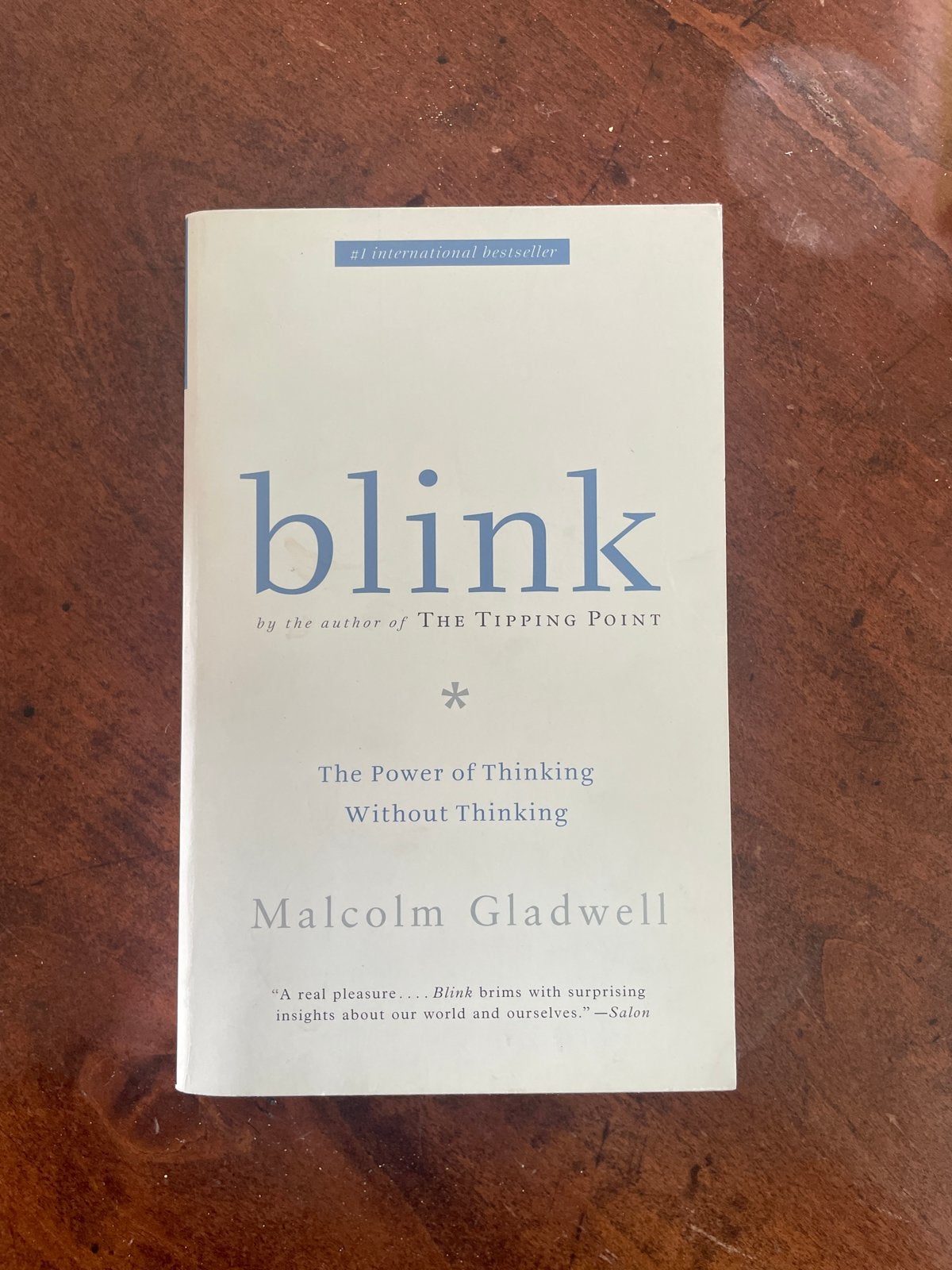 Blink: The Power of Thinking Without Thinking - Malcolm Glad, Ophalen of Verzenden, Zo goed als nieuw, Cognitieve psychologie