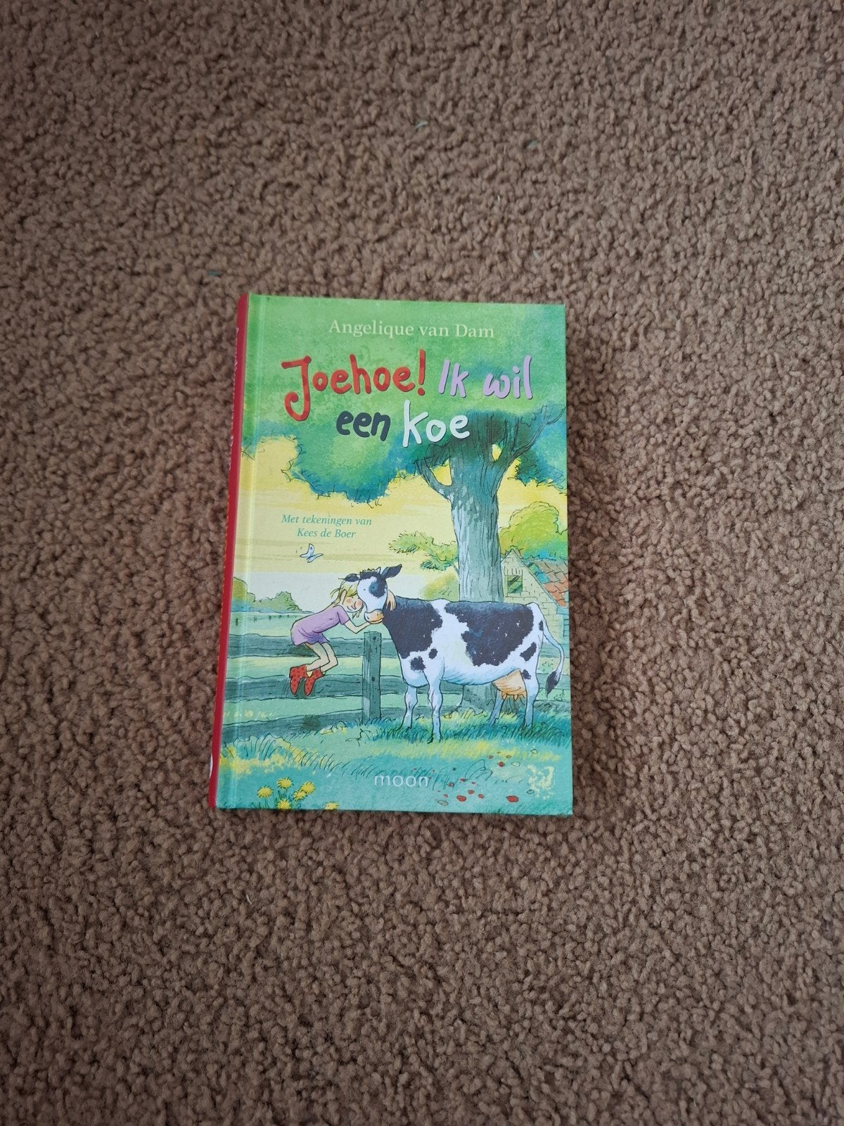 Joehoe! Ik wil een koe - Angelique van Dam, Ophalen of Verzenden, Zo goed als nieuw, Angelique van Dam, Fictie algemeen
