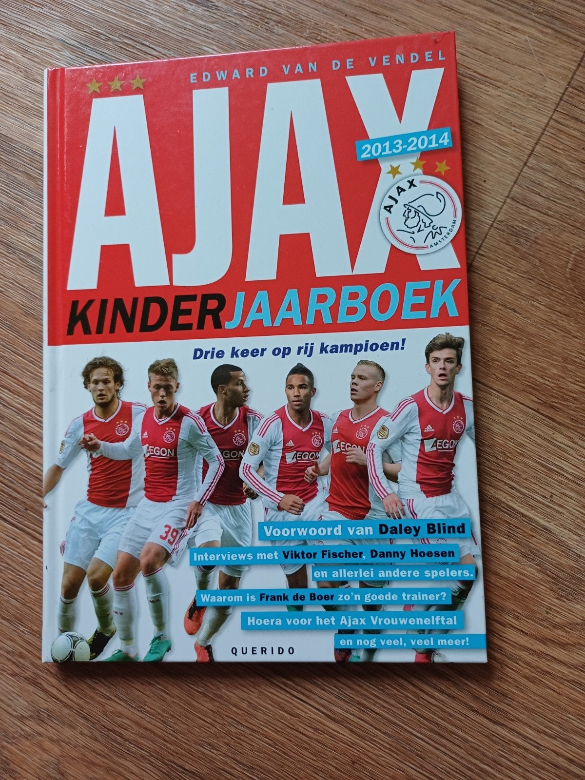 Ajax kinderjaarboek 2013 - 2014, Ophalen of Verzenden, Zo goed als nieuw, Balsport, Edward van de Vendel
