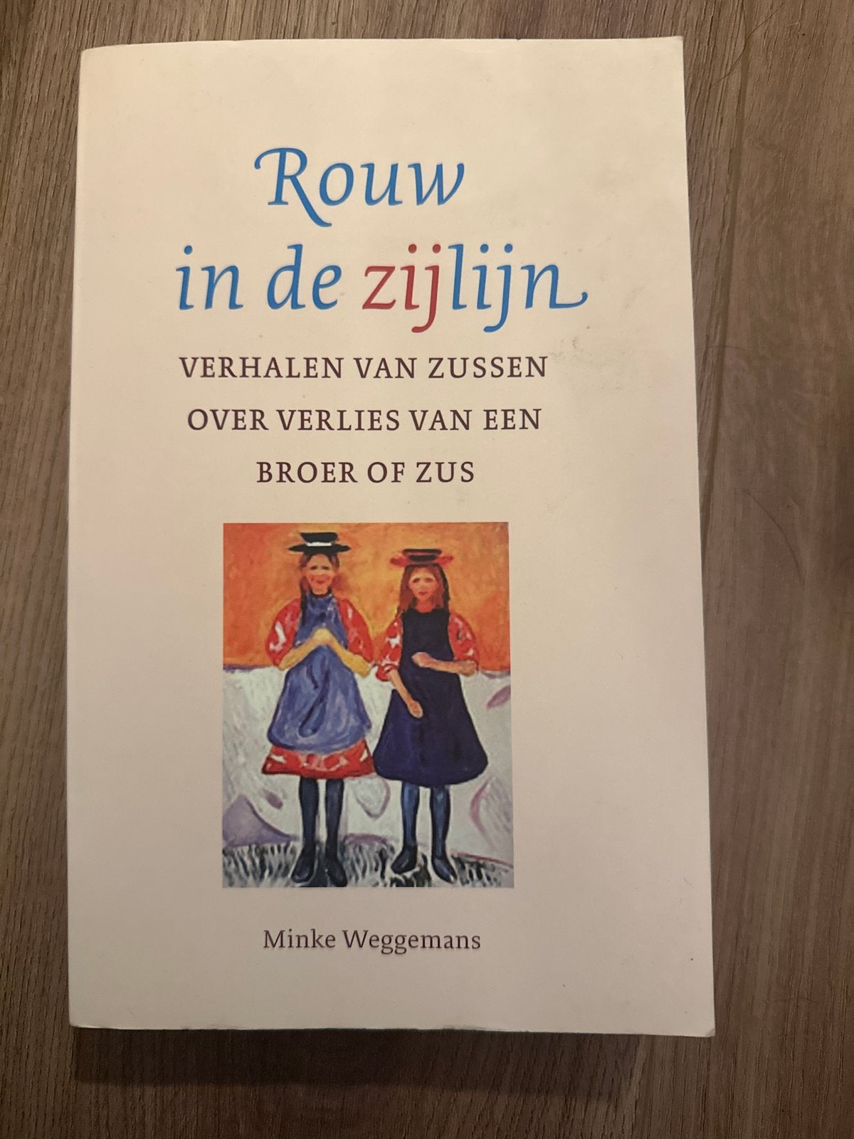 Rouw in de zijlijn - Verhalen over verlies broer/zus, Ophalen of Verzenden, Zo goed als nieuw, Nederland
