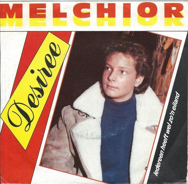Melchior - Desiree, Gebruikt, Verzenden, 7 inch, Pop
