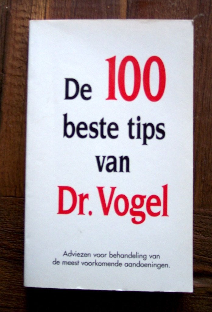 De 100 beste tips van Dr. Vogel - Gezondheidsadviezen (Jola), Boeken, Kruiden en Alternatief, Dr. A. Vogel, Ophalen of Verzenden