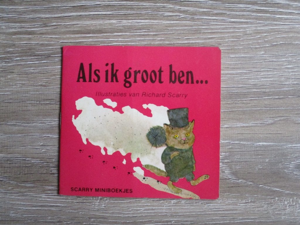 Als ik groot ben... - Richard Scarry, Ophalen of Verzenden, Gelezen, Fictie algemeen