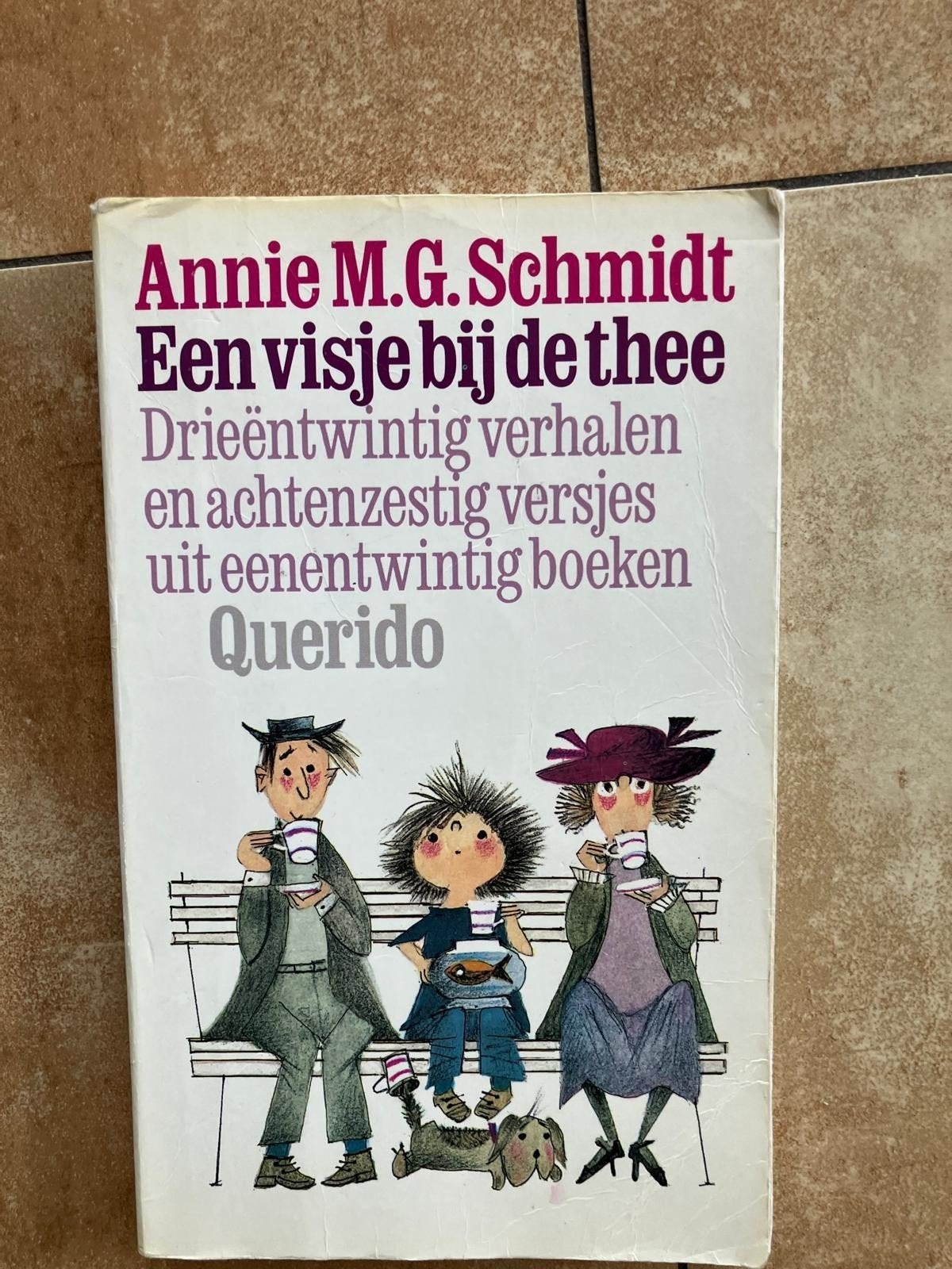 Annie M.G. Schmidt, Ophalen, Gelezen, Fictie algemeen