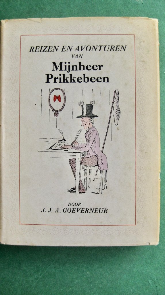 Reizen en Avonturen van Mijnheer Prikkebeen, Ophalen of Verzenden, Gelezen