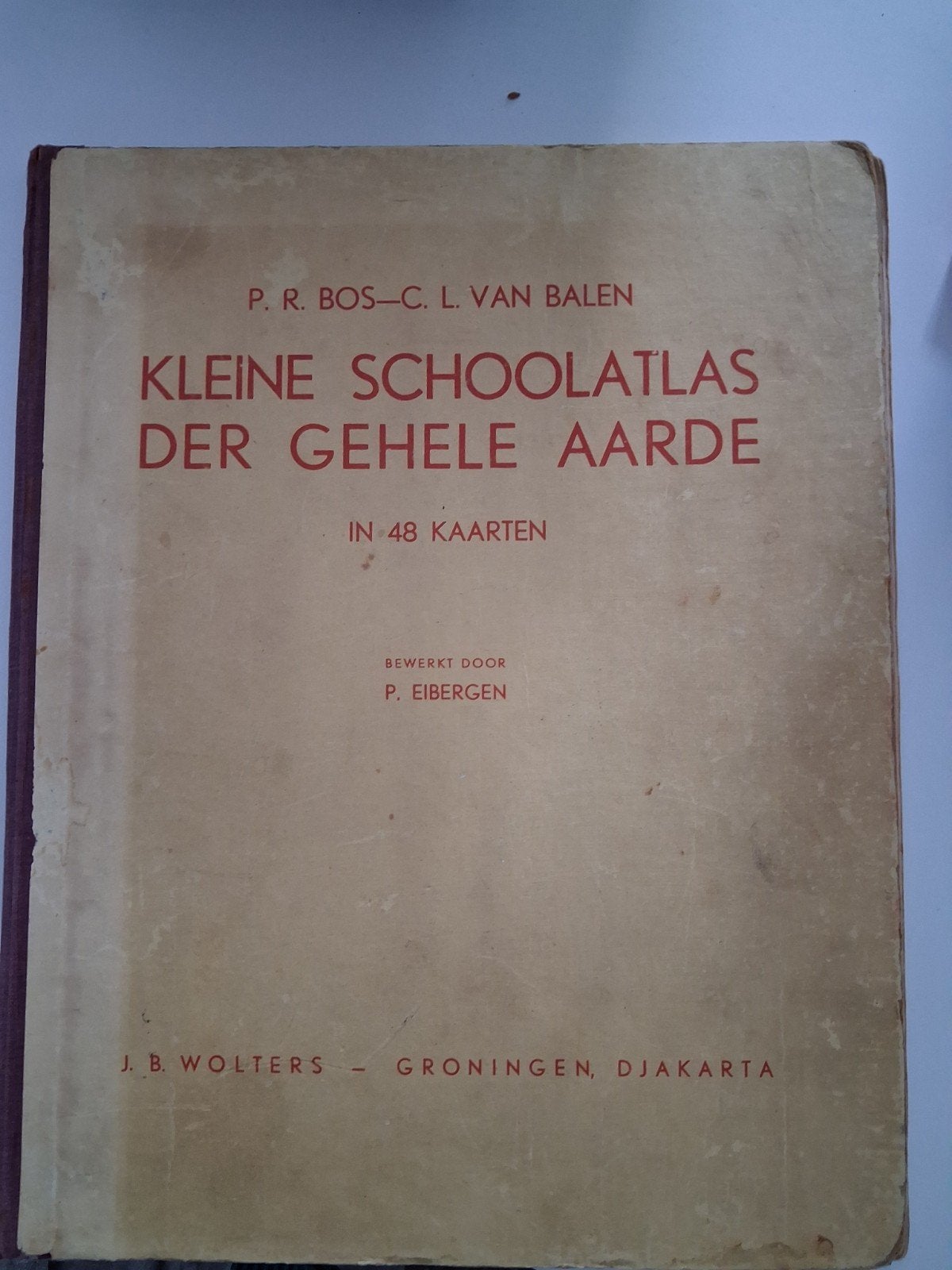 Kleine Schoolatlas der Gehele Aarde - P.R. Bos, Gelezen, Bosatlas, P.R. Bos, C.L. van Balen, P. Eibergen, Ophalen of Verzenden