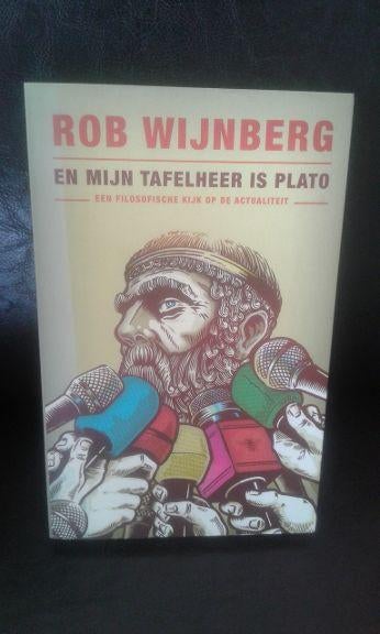 En mijn tafelheer is PLATO - Rob Wijnberg, Ophalen of Verzenden, Nieuw, Algemeen
