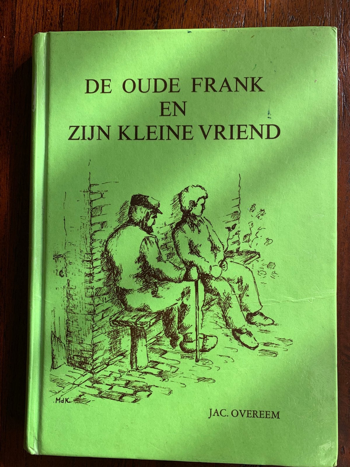 De oude Frank en zijn kleine vriend Jac Overeem, Ophalen of Verzenden, Gelezen, Noord-Brabant