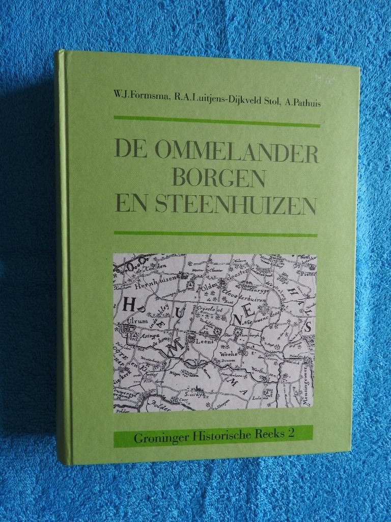 De Ommelander Borgen en Steenhuizen - Groningen, Boeken, Geschiedenis | Stad en Regio, Ophalen of Verzenden, Zo goed als nieuw