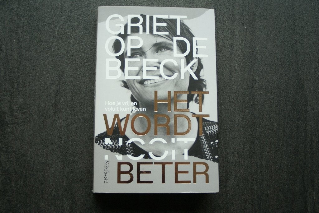 HET WORDT BETER.. Griet op de Beeck.. (2024), Boeken, Ophalen of Verzenden, Zo goed als nieuw, Griet op de Beeck