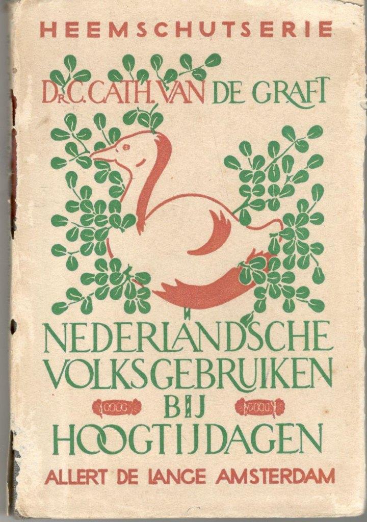 Heemschutserie nr 53 Nederlandsche Volksgebruiken bij Hoogti, Boeken, Ophalen of Verzenden, Gelezen