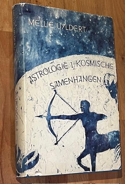 Mellie Uyldert. Astrologie 1: Kosmische samenhangen. 1977, Gelezen, Astrologie, Ophalen of Verzenden, Mellie Uyldert