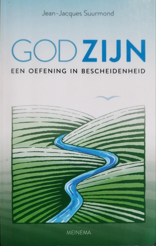 God Zijn: Een Oefening in Bescheidenheid, Verzenden, Christendom | Protestants, Nieuw, Jean-Jacques Suurmond
