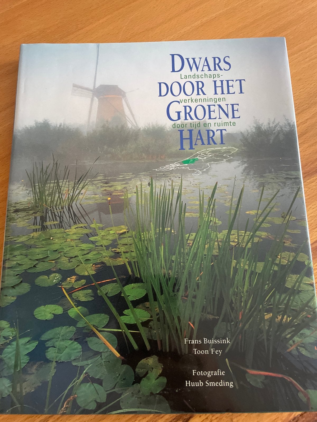 Dwars door het Groene Hart: Landschapsverkenningen, Ophalen, Zo goed als nieuw, Wandel- of Recreatiegebieden