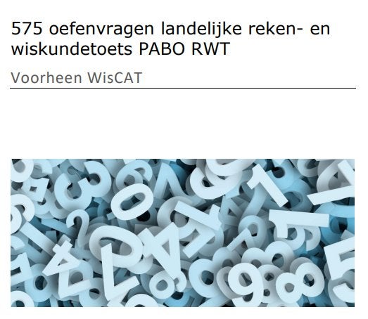 575 oefenvragen met uitleg PABO RWT toelatingstoets, Ophalen of Verzenden, Alpha, Nieuw, HBO