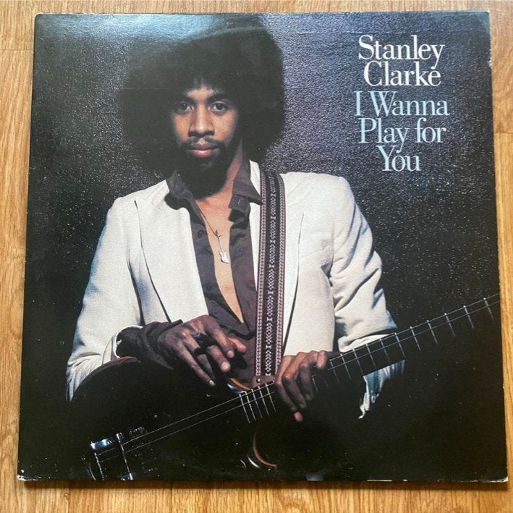Stanley Clarke - I Wanna Play for You (Dubbel LP), Gebruikt, Jazz-fusion, Ophalen of Verzenden, 12 inch