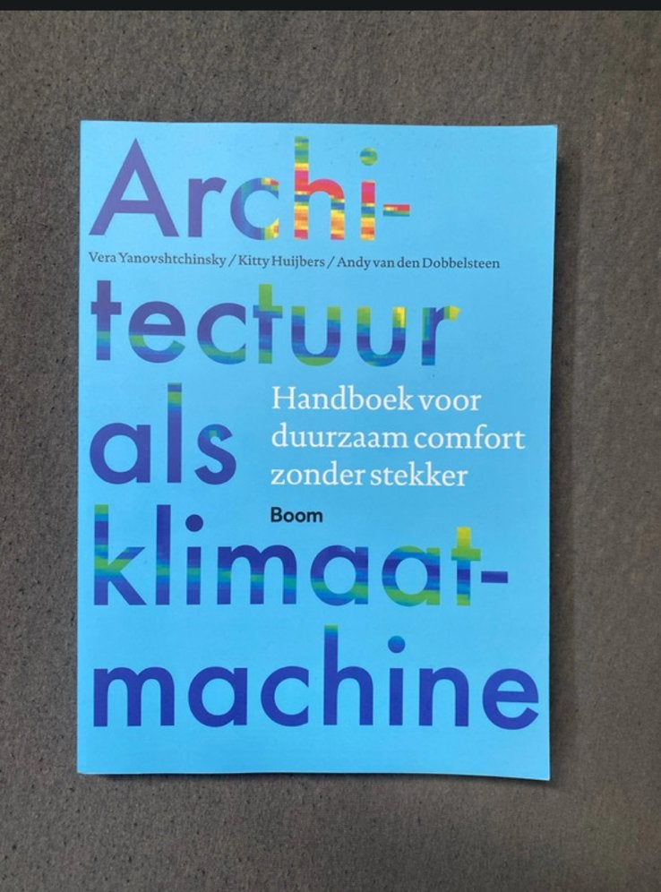 Architectuur als klimaatmachine, Ophalen of Verzenden, Zo goed als nieuw