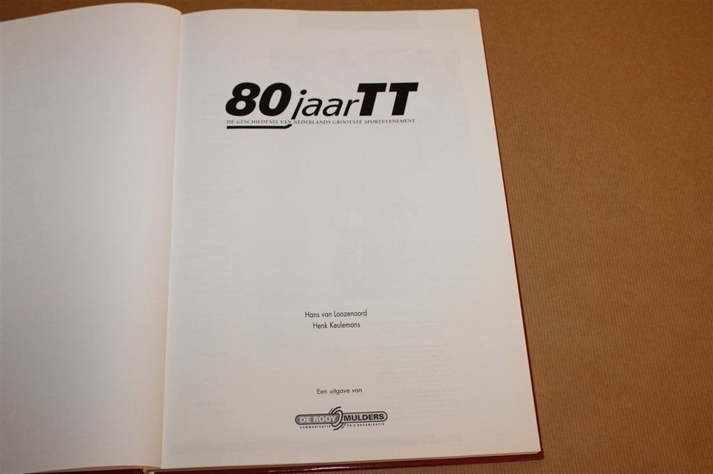 80 Jaar TT — Motorrace Assen 1925-2005, Ophalen of Verzenden, Gelezen