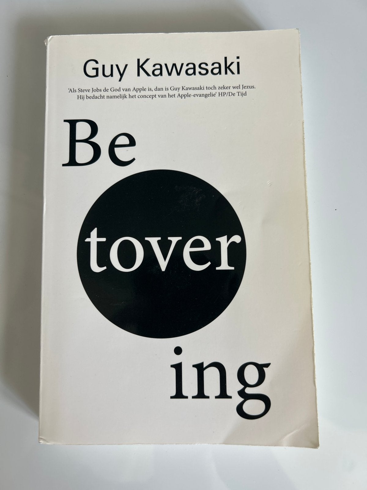 Betovering - Guy Kawasaki (Zo goed als nieuw), Boeken, Ophalen of Verzenden, Zo goed als nieuw, Nederland
