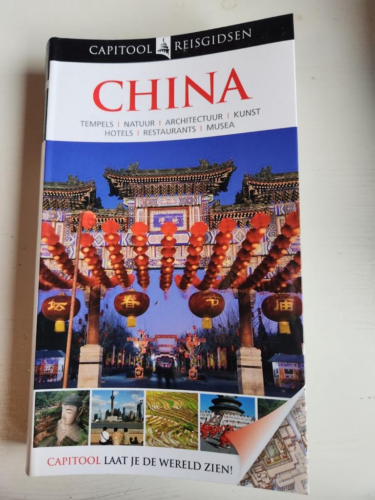 Capitool Reisgids China - Ontdek Tempels, Natuur & Kunst, Boeken, Reisgidsen, Gelezen, Capitool, Ophalen of Verzenden, Reisgids of -boek