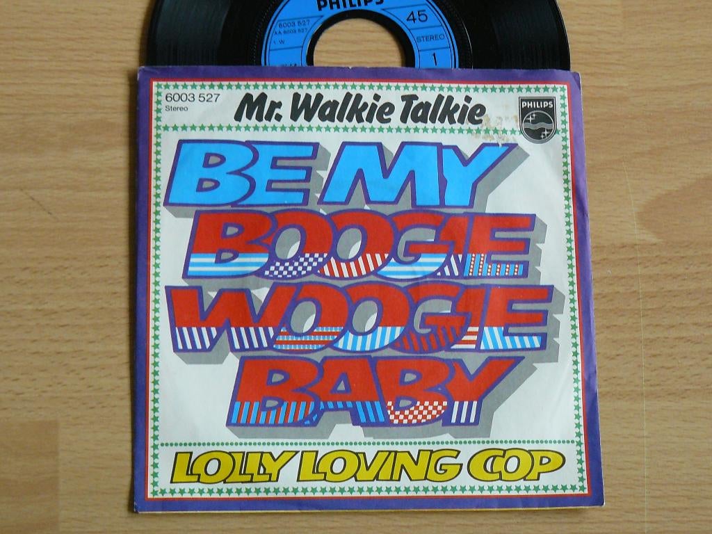 single Mr. Walkie Talkie * Be my boogie woogie baby, Verzenden, Gebruikt, Pop, Single