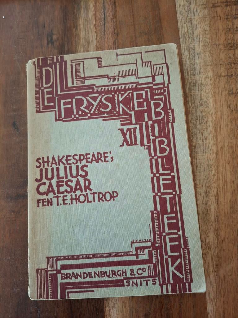 Julius Caesar - De Fryske Bibleteek XII (1928), Ophalen of Verzenden, William Shakespeare; T.E. Holtrop