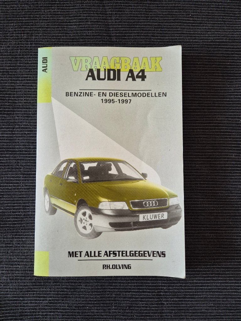 vraagbaak voor Audi A4 1995 - 1997, Ophalen