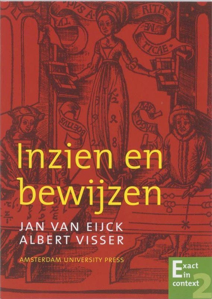 Inzien En Bewijzen - Jan van Eijck & Albert Visser, Ophalen of Verzenden, Zo goed als nieuw