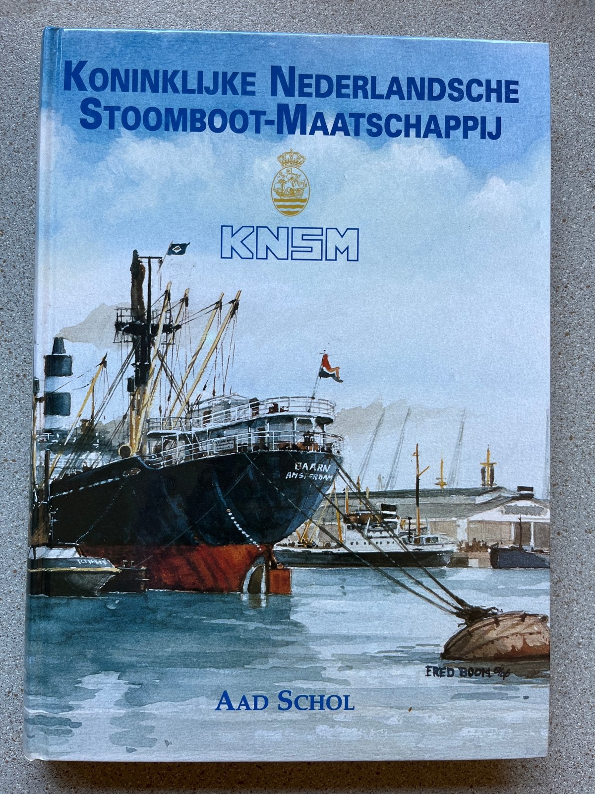 Koninklijke Nederlandse Stoomboot-Maatschappij KNSM, Boeken, Ophalen of Verzenden, Gelezen, Boot