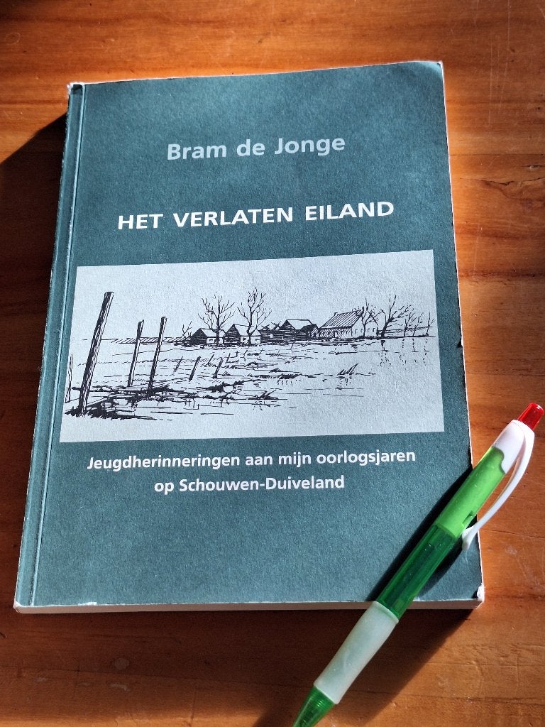 Het verlaten eiland Jeugdherinneringen Schouwen-Duiveland, Ophalen of Verzenden, Tweede Wereldoorlog, Gelezen, Overige onderwerpen