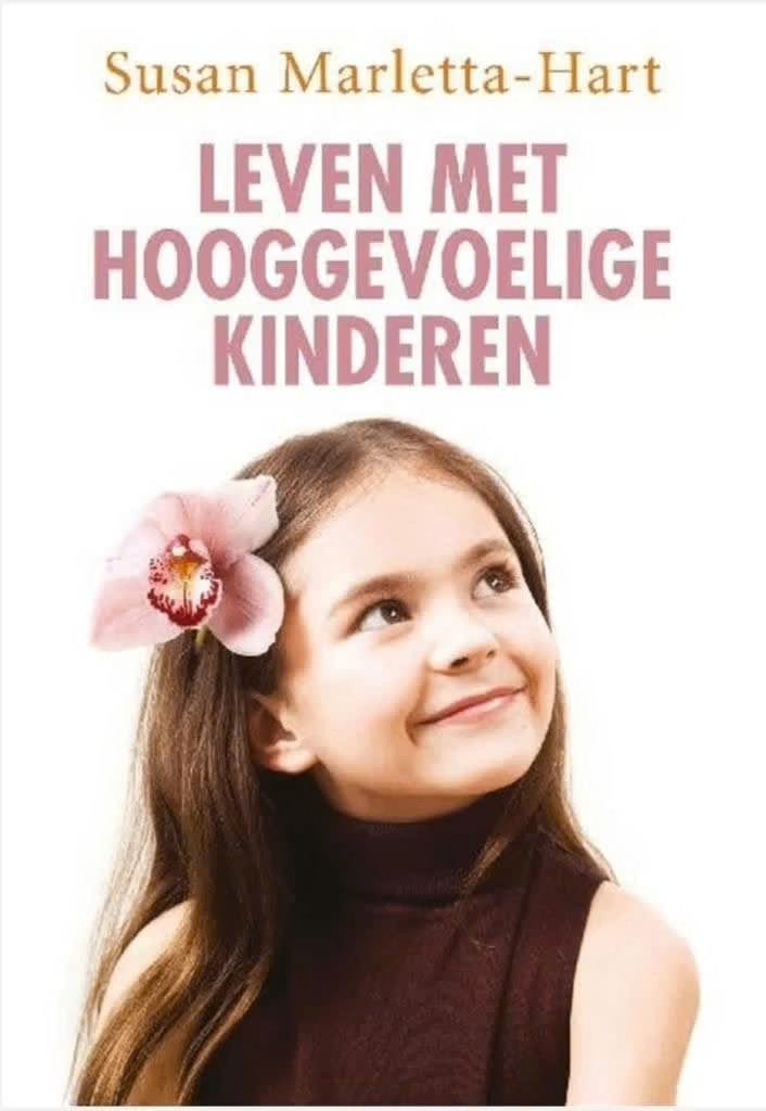 Leven met hooggevoelige kinderen, Ophalen of Verzenden, Zo goed als nieuw, Ontwikkelingspsychologie