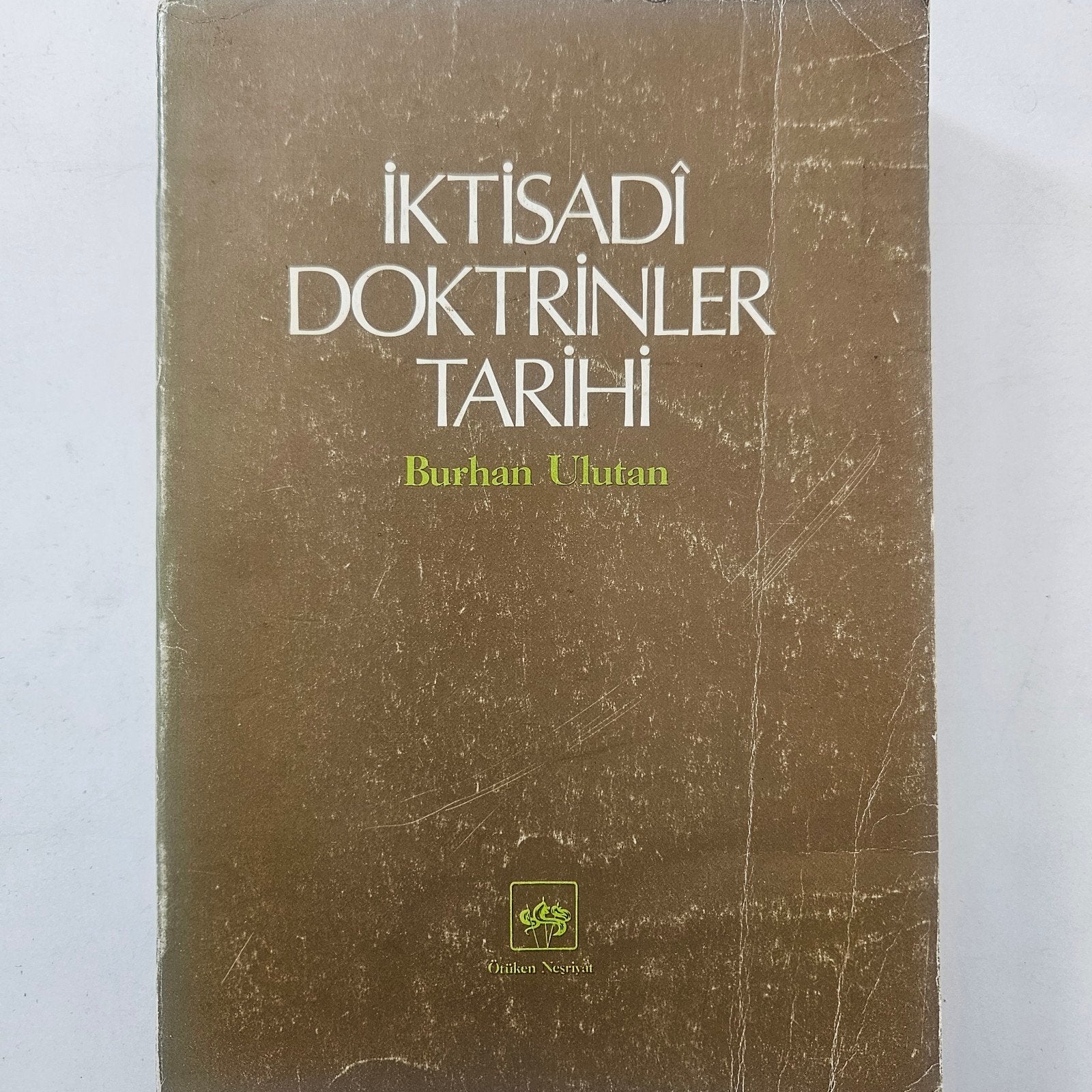 Iktisadi Doktrinler Tarihi; Burhan Ulutan, Verzenden, Management