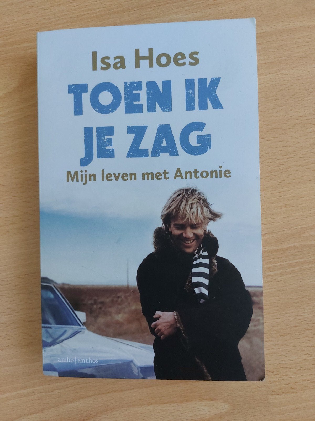 Toen ik je zag van Isa Hoes, Boeken, Ophalen of Verzenden, Zo goed als nieuw