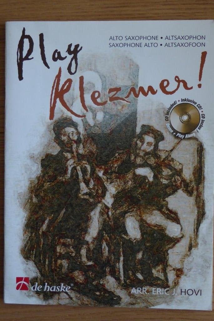 De Haske Play Klezmer! Alto Saxophone    (inclusief CD), Ophalen of Verzenden, Zo goed als nieuw, Overige soorten, Saxofoon