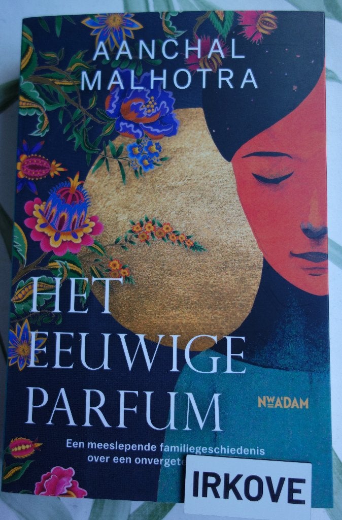 HET EEUWIGE PARFUM  *  Aanchal Malhotra *, Verzenden, Nieuw, Aanchal Malhotra, Wereld overig