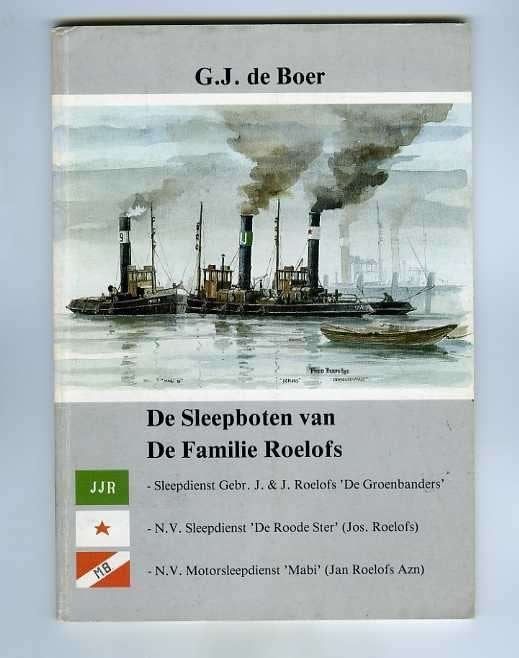 scheepvaart-de sleepboten van fam roelofs-DE ROODE STER-MABI, Ophalen of Verzenden, Zo goed als nieuw, Motorboot, Boek of Tijdschrift