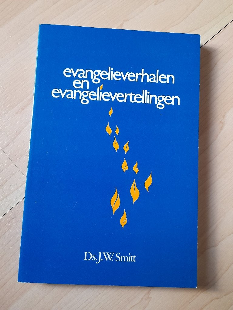 EVANGELIEVERHALEN EN EVANGELIEVERTELLINGEN Ds JW Smitt, Ophalen of Verzenden, Gelezen