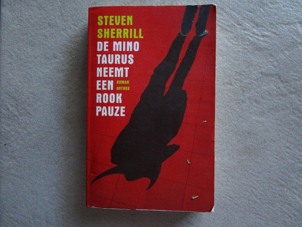 STEVEN SHERRILL : De minotaurus neemt een rookpauze, Ophalen of Verzenden, Zo goed als nieuw, Steven Sherrill