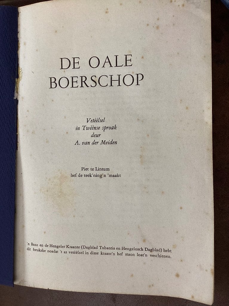 De Oale Boerschop - Twentse Sproak door A. van der Meiden, Ophalen of Verzenden, A. van der Meiden, 20e eeuw of later, Gelezen