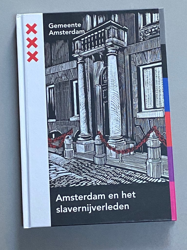 Amsterdam en het slavernijverleden (2021), Ophalen of Verzenden, 15e en 16e eeuw, Zo goed als nieuw