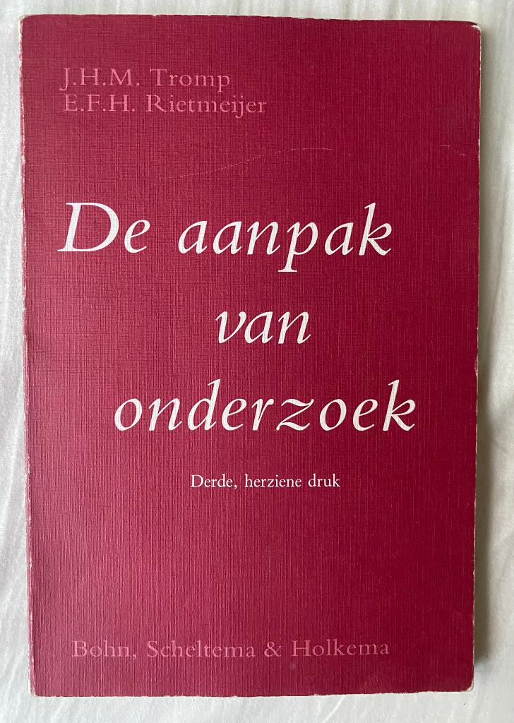 De aanpak van onderzoek - J.H.M. Tromp, Gelezen, Alpha, J.H.M. Tromp, HBO