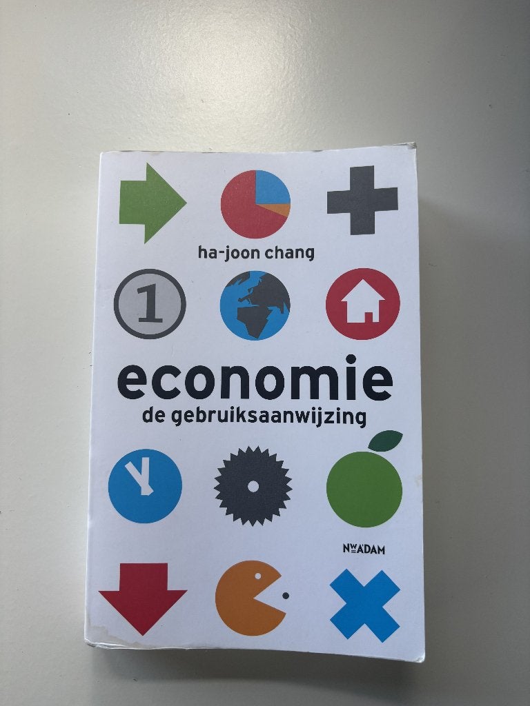 Economie: de gebruiksaanwijzing - Chang, Boeken, Ha-Joon Chang, Ophalen of Verzenden, Zo goed als nieuw, Economie en Marketing