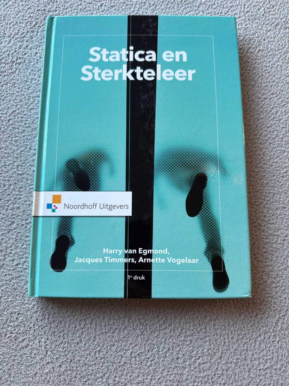 Statica en Sterkteleer - Harry van Egmond e.a. (1e druk), Ophalen, Beta, Zo goed als nieuw, HBO
