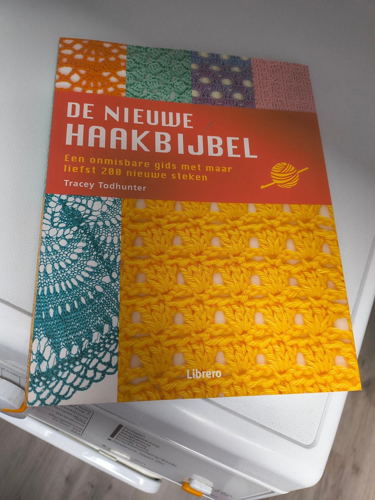 De Nieuwe Haakbijbel - Tracey Todhunter (Zo goed als nieuw), Ophalen of Verzenden, Zo goed als nieuw, Breien en Haken, Tracey Todhunter
