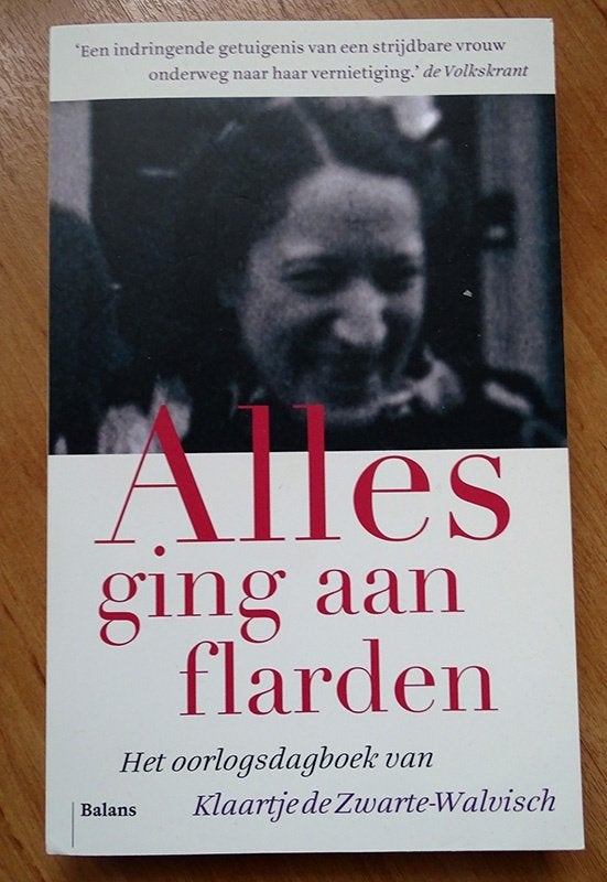 Alles ging aan flarden (dagboek), Klaartje de Zwarte-Walvisch, Ophalen of Verzenden, Overige onderwerpen, Tweede Wereldoorlog