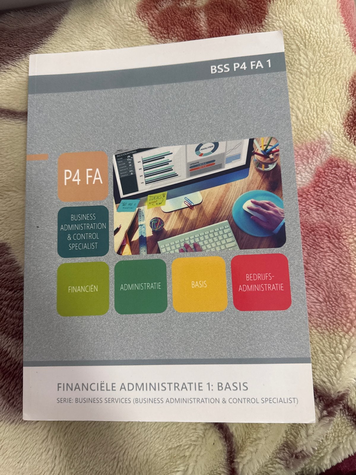 Financiële Administratie 1: Basis (BSS P4 FA 1), Ophalen of Verzenden, Gamma, Zo goed als nieuw, MBO