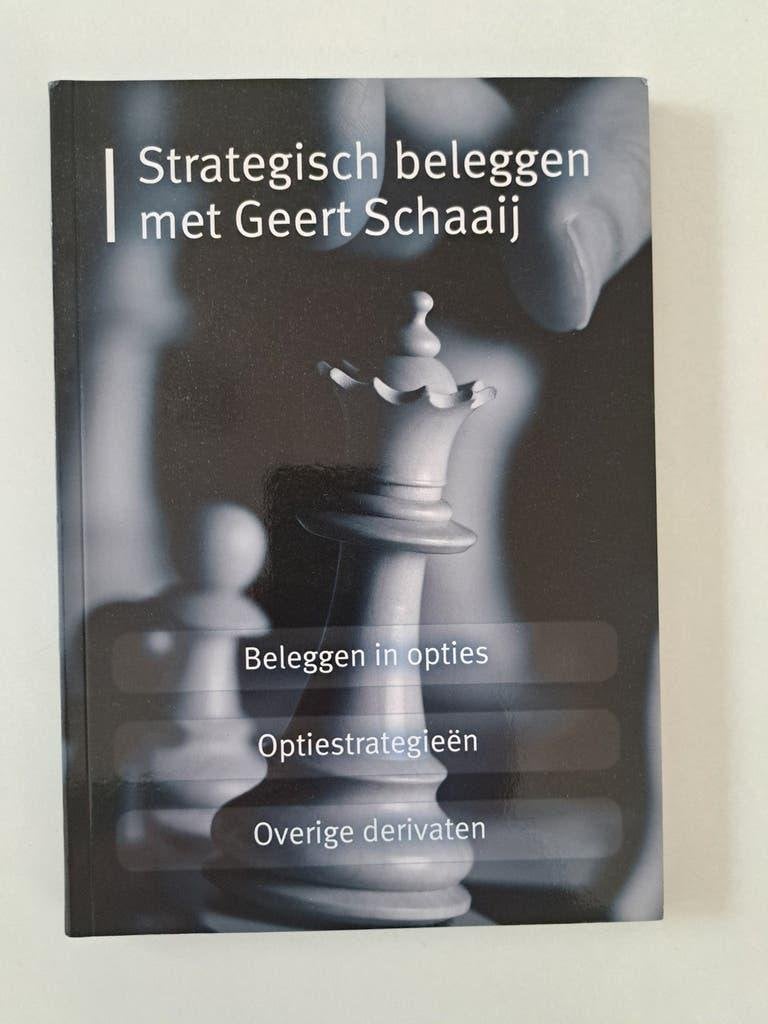 Strategisch beleggen met Geert Schaaij, Geert Schaaij, Geld en Beleggen, Nieuw, Ophalen of Verzenden