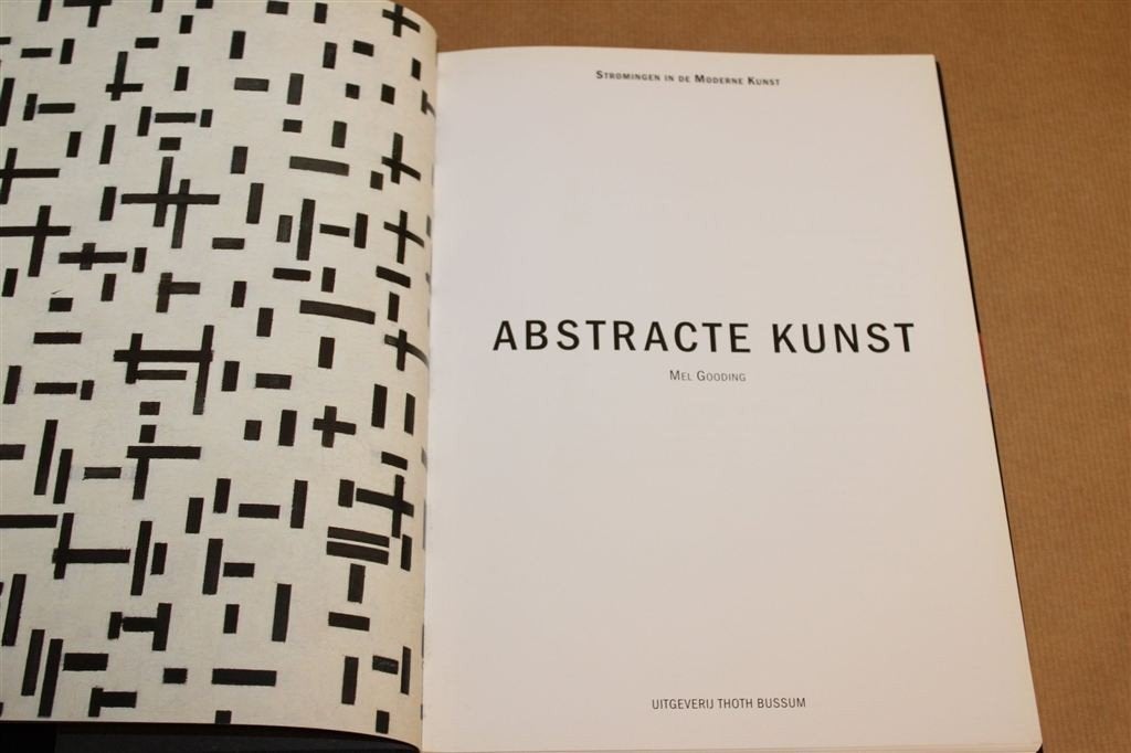 Abstracte Kunst — Kenmerken, Ontwikkeling & Interpretatie, Ophalen of Verzenden, Gelezen