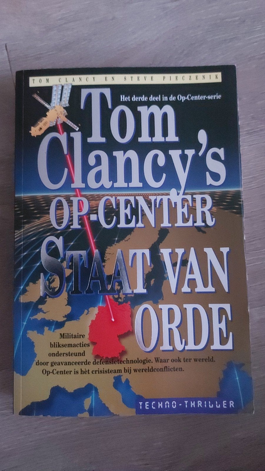 BB1: Tom Clancy's Op-Center: Staat van Orde (Techno-Thriller, Boeken, Ophalen of Verzenden, Gelezen, Tom Clancy en Steve Pieczenik