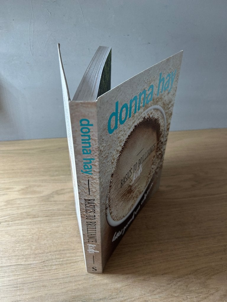 Basics to Brilliance Kids | Donna Hay, Boeken, Kookboeken, Ophalen of Verzenden, Zo goed als nieuw